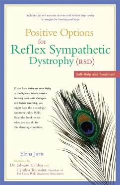 Positive Options for Reflex Sympathetic Dystrophy (RSD) - Juris, Elena