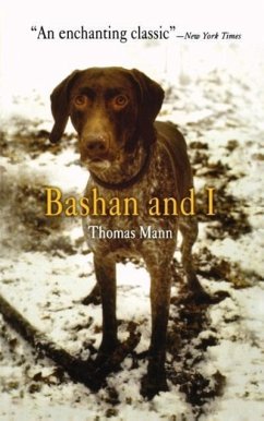 Bashan and I - Mann, Thomas