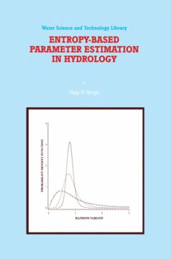 Entropy-Based Parameter Estimation in Hydrology - Singh, Vijay P.