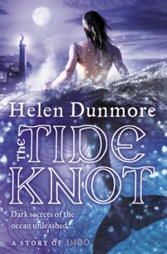 The Tide Knot - Dunmore, Helen