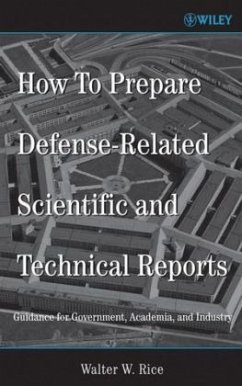 How to Prepare Defense-Related Scientific and Technical Reports - Rice, Walter W.