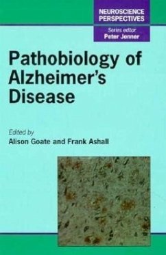 Pathobiology of Alzheimer's Disease - Goate, Alison M. / Ashall, Frank (Volume ed.)
