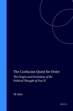 The Confucian Quest for Order - Sato, Masayuki
