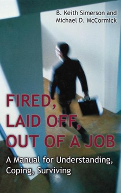 Fired, Laid Off, Out of a Job - Simerson, B. Keith; Mccormick, Michael