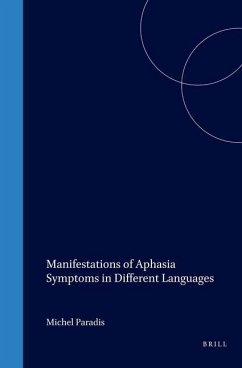 Manifestations of Aphasia Symptoms in Different Languages - Paradis, Michel