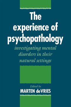 The Experience of Psychopathology - De Vries, Marten W.