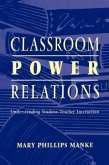 Classroom Power Relations