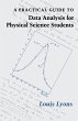 A Practical Guide to Data Analysis for... - Bild 1