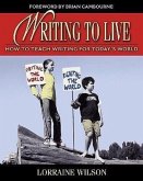 Writing to Live