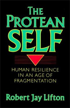 Protean Self - Lifton, Robert Jay