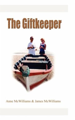 The Giftkeeper - McWilliams, Anne; Mcwilliams, James