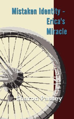 Mistaken Identity - Erica's Miracle