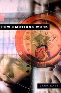 How Emotions Work - Katz, Jack