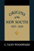 Origins of the New South, 1877-1913