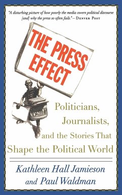 The Press Effect - Jamieson, Kathleen Hall; Waldman, Paul