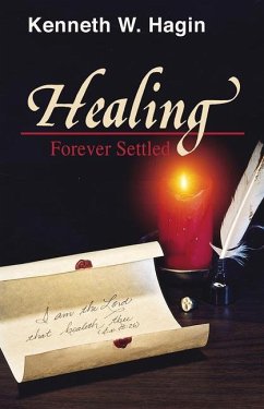 Healing: Forever Settled - Hagin, Kenneth W