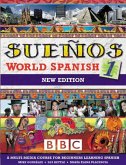 SUENOS WORLD SPANISH 1 COURSEBOOK NEW EDITION