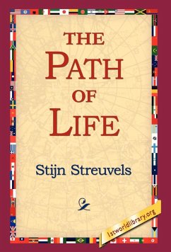 The Path of Life - Streuvels, Stijn