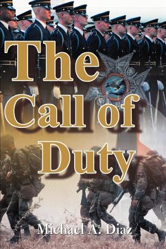 The Call of Duty - Diaz, Michael A.