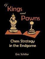 Of Kings and Pawns - Schiller, Eric