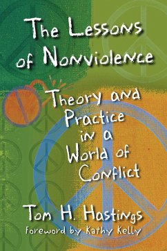 The Lessons of Nonviolence - Hastings, Tom H.