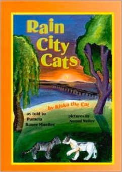 Rain City Cats - Bauer Mueller, Pamela