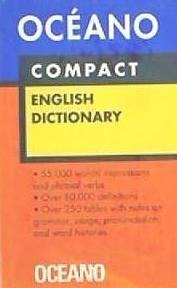 Océano compact, English dictionary - Merriam-Webster; Longman Group Ltd.