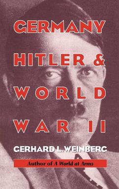 Germany, Hitler, and World War II - Weinberg, Gerhard L.