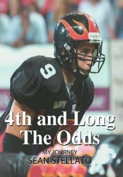 4th and Long The Odds - Stellato, Sean
