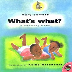 What's What: A Guessing Game - Serfozo, Mary