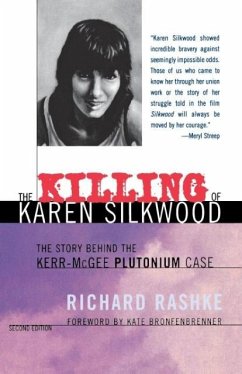 The Killing of Karen Silkwood - Rashke, Richard