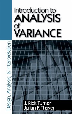 Introduction to Analysis of Variance - Turner, J. Rick; Thayer, Julian