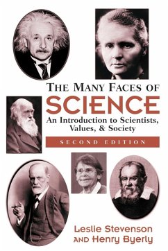 The Many Faces of Science - Byerly, Henry; Stevenson, Leslie