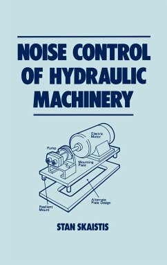 Noise Control of Hydraulic Machinery - Skaistis, Stan