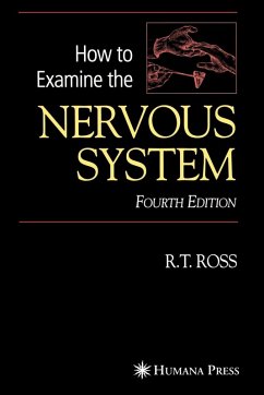 How to Examine the Nervous System - Ross