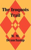 Iroquois Trail, The