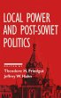 Local Power and Post-Soviet Politics - Bild 1