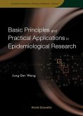 Basic Principles and Practical Applications in Epidemiological Research