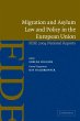 Migration and Asylum Law and Policy in... - Bild 1