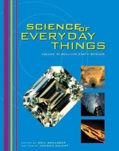 Science of Everyday Things: Real Life Earth Science - Knight, Judson; Schlager, Neil