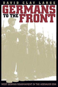Germans to the Front - Large, David Clay