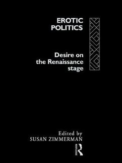 Erotic Politics - Zimmerman, Susan (ed.)