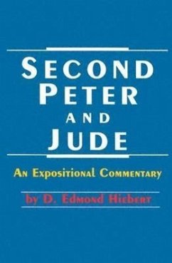 Second Peter/Jude (Hiebert) - Hiebert, D. Edmond