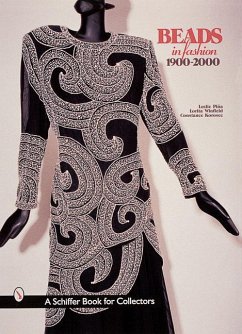 Beads in Fashion 1900-2000 - Piña, Leslie