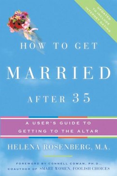 How to Get Married After 35 Revised Edition - Rosenberg, Helena Hacker
