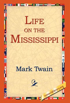 Life on the Mississippi - Twain, Mark