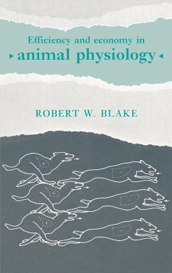 Efficiency and Economy in Animal Physiology - Blake, W. (ed.)