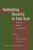 Rethinking Security in East Asia: Identity, Power, and Efficiency