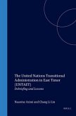 The United Nations Transitional Administration in East Timor (UNTAET)