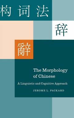 The Morphology of Chinese - Packard, Jerome L.